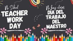 No School Teacher Work Day 