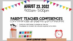 Teacher desk with the words August 23, 2022 9 am to 5 pm Parent Teacher Conferences. Contact your child\'s teacher to schedule your time now.